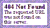 404 Not Found / The requested URL was not found on this server.