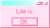 life is OK