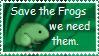 Save the Frogs / we need them.